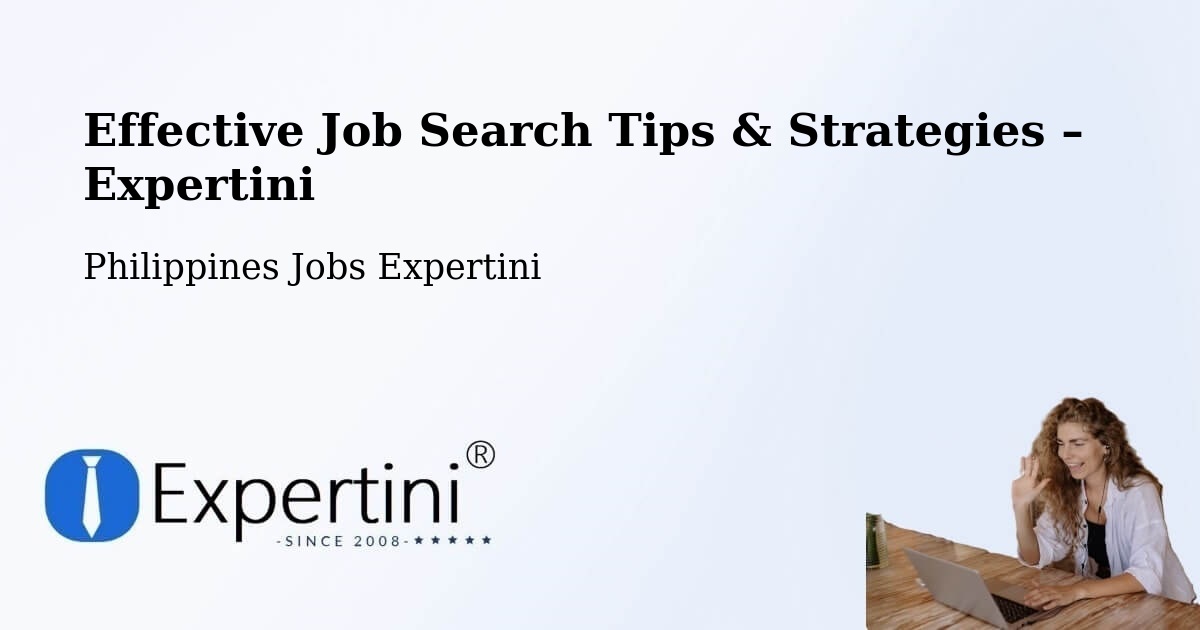 Job Search Tips & Strategies for Job Seekers – Batobalane - Batobalane, Philippines Jobs Expertini