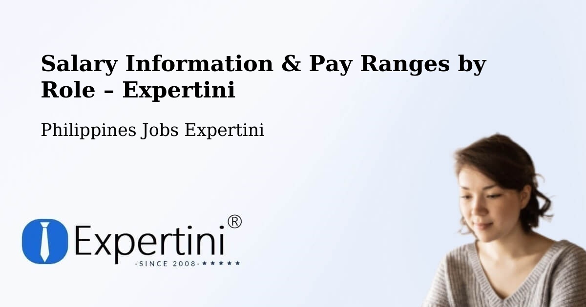 Salary Information & Pay Ranges – Batobalane - Batobalane, Philippines Jobs Expertini